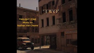 TWO Twilight Zone Van Cleave [upl. by Annaeirb]