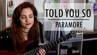 Told You So  Paramore Guitar Cover [upl. by Kleeman980]