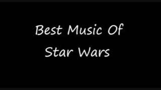 Best Music Of Star Wars 1 [upl. by Chemash]