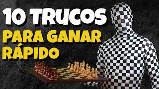 10 TRUCOS para GANAR RÁPIDO en Ajedrez con BLANCAS [upl. by Ronny276]