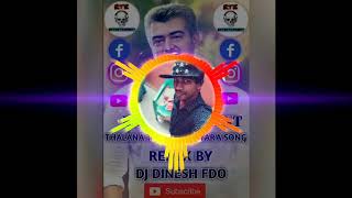 THALANA TAMIL NADU YARA REMIX BY DJ DINESH FDO [upl. by Tini123]