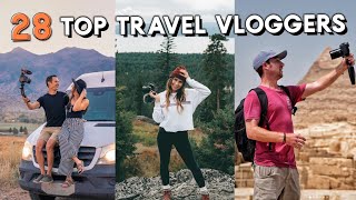 28 TOP TRAVEL VLOGGER channels to follow [upl. by Nickles873]