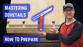 Mastering Dovetail Joints [upl. by Lorianne]