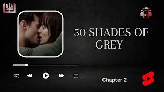 Fifty shades of grey by E L James  AudioBook  Chapter 2 [upl. by Tyler]