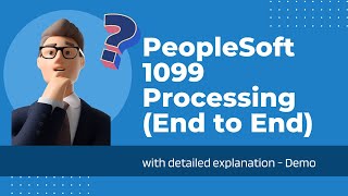 PeopleSoft 1099 Processing Tutorial End to End PeopleSoft Accounts Payable  Siva Koya [upl. by Maible462]