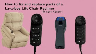 How to fix and replace parts of a Lazboy Lift Chair Recliner  Remote Control  Part 1 [upl. by Enimassej428]