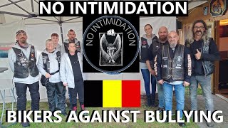 BIKERS AGAINST BULLYING BELGIUM  NO INTIMIDATION CLUBHOUSE VZWNoIntimidation love respect [upl. by Carolyn]