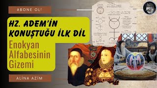 METAFİZİK İSTİHBARAT  ENOKYAN ALFABESİNİN GİZEMİ John Dee ve Edward Kelly [upl. by Ebneter]