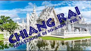 Chiang Rai Thailand  Schatzsuche in SOAsien  Teil 1 in 4K [upl. by Jaddo]