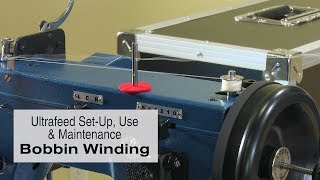 Bobbin Winding on the Sailrite Ultrafeed Sewing Machine [upl. by Nonnahsed]