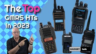 2023s Best GMRS HTs [upl. by Merrielle857]