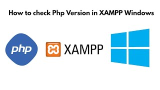 How to Check PHP version in Xampp [upl. by Nisse]