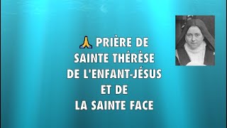 310 🌺 Dévotions réparatrices ➔ PRIÈRE DE SAINTE THÉRÈSE DE LENFANTJÉSUS [upl. by Anelrats]