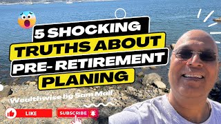 5 shocking truths about pre retirement planning  retirement plan [upl. by Lobell186]