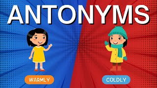 Antonyms For Kids  100 Antonyms  100 Opposite Words  Opposite Words For Kids  Lesson with quiz [upl. by Nalniuq]