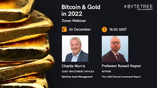 Bitcoin and Gold in 2022  Webinar w Russell Napier [upl. by Hoffman22]