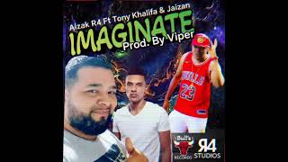 Aizak R4 Ft Tony Khalifa amp Jaizan  Imaginate Prod By Viper [upl. by Mcnutt]