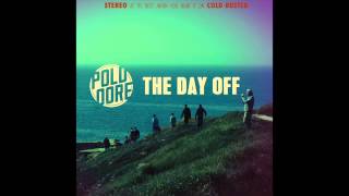 Poldoore  The Day Off  FULL ALBUM 2014 [upl. by Penrod330]