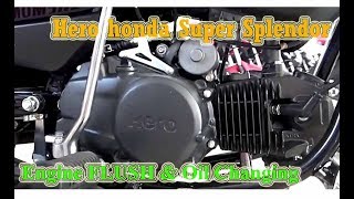 Hero SUPER SPLENDOR Engine FLUSH amp Oil Changing [upl. by Tessa987]