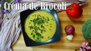 Crema de Brócoli Paso a Paso  Riquisima y Nutritiva [upl. by Callan]