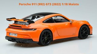 Unboxing and Review 118 Maisto Model of the 2023 Porsche 911 992 GT3 [upl. by Pastelki]