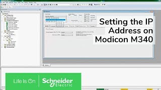 Setting the IP Address on Modicon M340 with Unity Pro XL  Schneider Electric Support [upl. by Lindell]