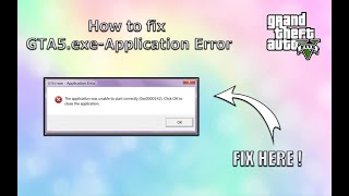 How to fix GTA5exeApplication ErrorGTAV OxcOOOO142 error in gta 5 [upl. by Myca]