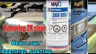 REMOVING 2K clear VS headlight CERTIFIED coating 🧑🏾‍🔬 [upl. by Adnamas]