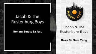 Jacob amp The Rustenburg Boys  Baka Se Sale Teng  Official Audio [upl. by Levon]