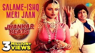 SalameIshq Meri Jaan  Jhankar Beats  Amitabh Bachchan  Dj Harshit Shah and AjaxxCadel [upl. by Strohbehn]