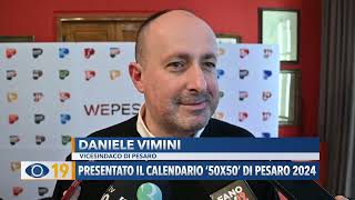 Presentato il calendario 5050 di Pesaro 2024 [upl. by Durward]