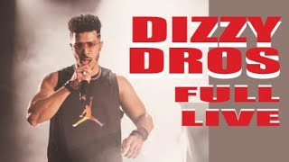 DIZZY DROS full LIVE Lboulevard 2019 [upl. by Gomar]