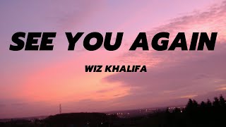 Wiz Khalifa  See You Again ft Charlie Puth Lyrics [upl. by Eecyak]