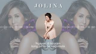 Nasaan Na  Jolina Magdangal Lyrics  Back To Love [upl. by Lederer]