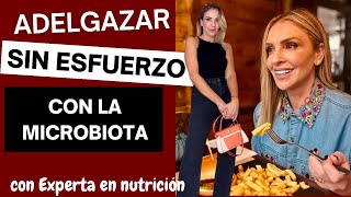 Cómo ADELGAZAR FÁCIL y SANO cuidando tu MICROBIOTA con EXPERTA EN NUTRICIÓN Simplemente Diosas [upl. by Hahcim]