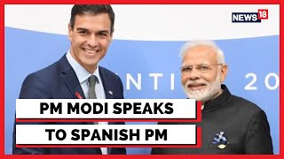 PM Narendra Modi Speaks To His Spanish Counterpart Pedro Sanchez On Phone  English News [upl. by Doane545]