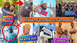 2024 HIDDEN  UNKNOWN FACTS amp EXPENSIVE LIFESTYLE OF SAMSPEDY OJO NETWORTH GIRLFRIENDCARSCOMEDY [upl. by Ylluz]