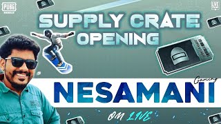 Classic Crate opening soon PUBG MOBILE Live🔥 🔴 Pubg Tamil பப்ஜி தமிழ்🔴 NesaManiGaming NMG [upl. by Akimehs]