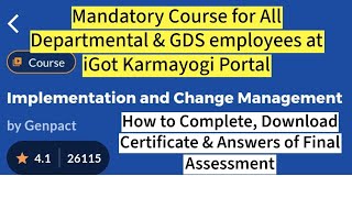 Implementation amp Change Management Course By Genpact at iGot Karmayogi Portal with Answers of Test [upl. by Thurmond]