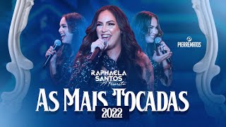 Raphaela Santos A Favorita  As Mais Tocadas 2022 [upl. by Briny]