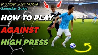 3 Tips to INSTANTLY Improve your BuildUp  eFootball 2024 Mobile efootball2024 efootball [upl. by Idet]