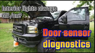 Ford DOOR AJAR sensors fix wsensor diagnostics 0405 Excursion  F250 [upl. by Annaet186]