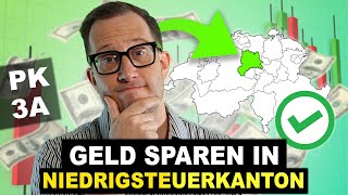 Geld clever verwalten Pensionskasse amp Säule 3a in Steuerparadies verschieben [upl. by Enihpesoj]