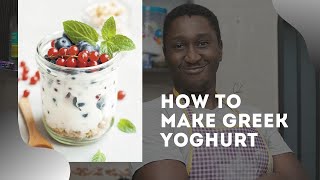 How To Make Greek Yogurt in Nigeria  NEVER BUY IT AGAIN [upl. by Namijneb569]