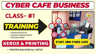 CYBER CAFE BUSINESS TRAININGCCBT COURSE XEROX amp PRINTING ID CARD XEROX PAGE SETUPCYBER VLE COURSE [upl. by Reggy356]