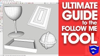 The ULTIMATE GUIDE to the SketchUp Follow Me Tool [upl. by Norita128]