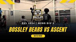 Bossley Bears vs Ascent  SVL 2024  Mens Div 3 [upl. by Laven179]