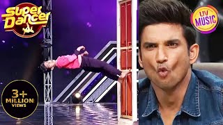 quotMain Jahaan Rahoonquot पर इस Act को देखकर उड़े Sushant के होश  Super Dancer Best Of Super Dancer [upl. by Delphinia]