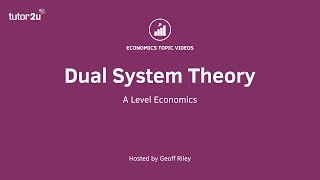 Behavioural Economics  Dual System Theory [upl. by Onivla]