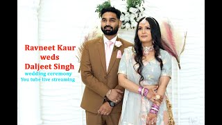 Ravneet kaur 💞 Daljeet Singh wedding ceremony live streaming milan studio kaithal 9416383502 [upl. by Theola]